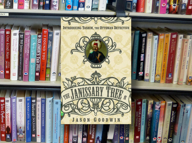 The Janissary Tree by Jason Goodwin