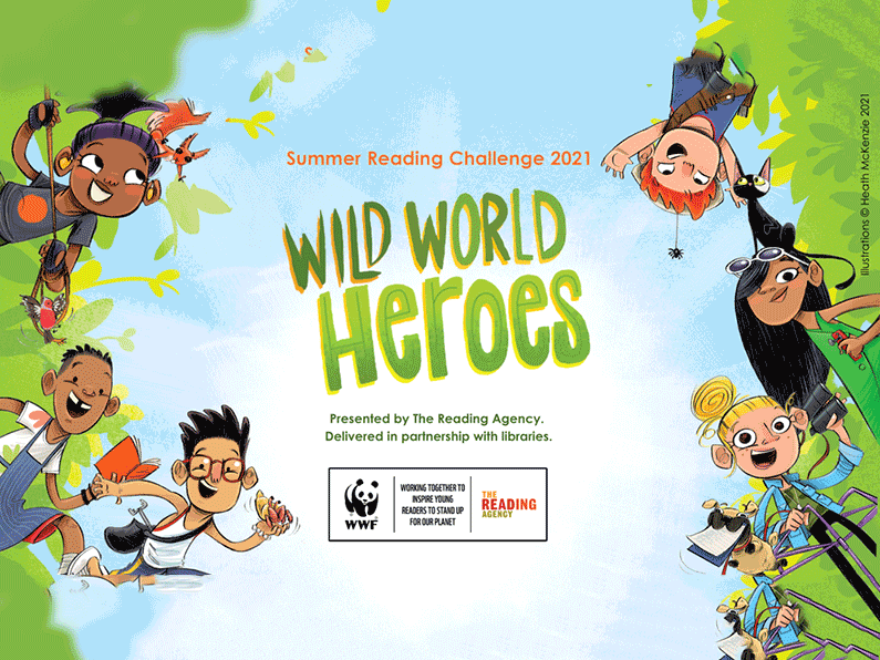 Summer Reading Challenge 2021 Wild for Heroes