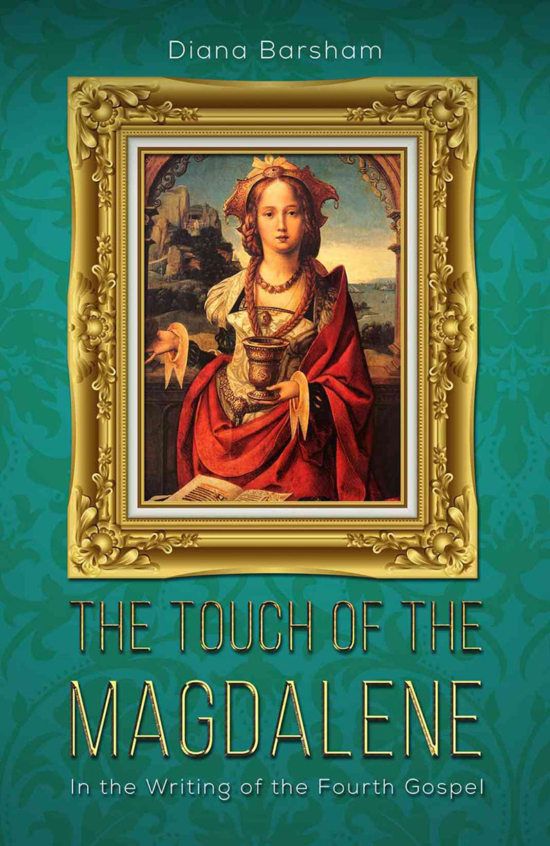 The Touch of the Magdalene by Diana Barsham