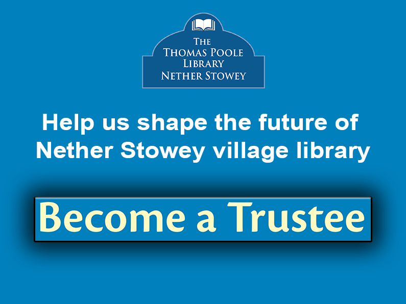 Become a Trustee of The Thomas Poole Library Nether Stowey