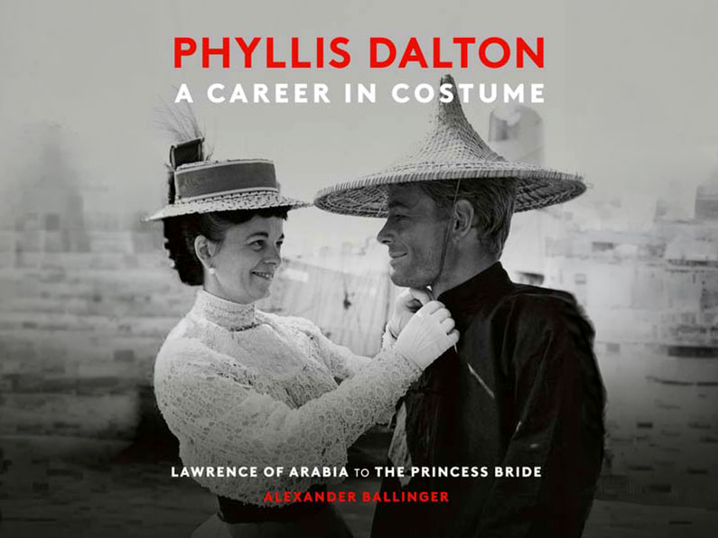 Phyllis Dalton A Career in Costume Phyllis Dalton A Career in Costume